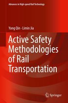 Advances in High-speed Rail Technology - Active Safety Methodologies of Rail Transportation
