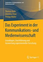 Studienbücher zur Kommunikations- und Medienwissenschaft - Das Experiment in der Kommunikations- und Medienwissenschaft