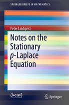 SpringerBriefs in Mathematics - Notes on the Stationary p-Laplace Equation