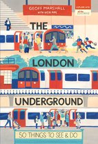 50 Things to See and Do 2 - The London Underground