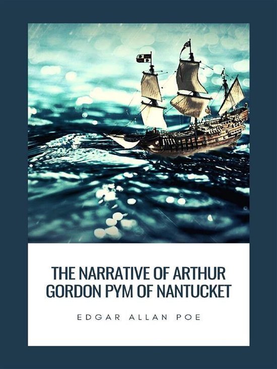 The Narrative of Arthur Gordon Pym of Nantucket - cover