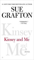 Kinsey and Me: Stories