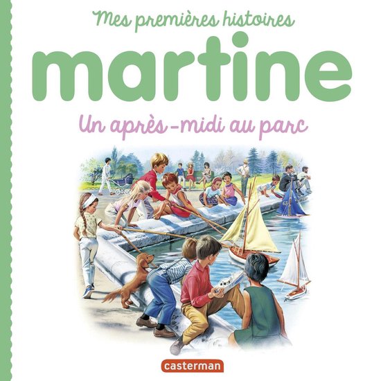 Mes Premiers Martine Mes Premiers Martine Tome Un Apr S Midi Au Parc Bol Com