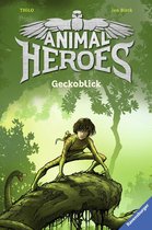 Animal Heroes 3 - Animal Heroes, Band 3: Geckoblick