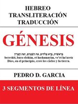 Libros de la Biblia: Hebreo Transliteración Español 1 - Génesis: Hebreo Transliteración Traducción