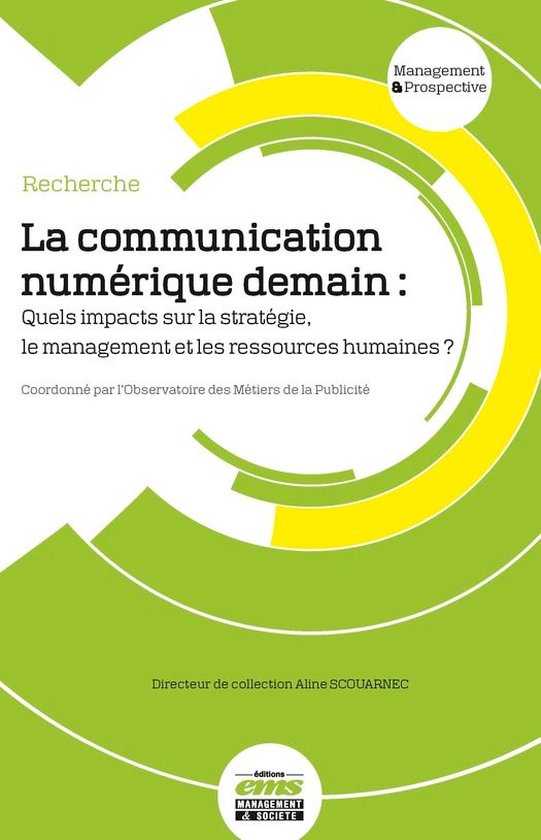 Management & Prospective - La communication numérique demai ... - cover