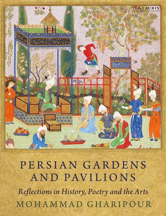Persian Gardens and Pavilions - cover