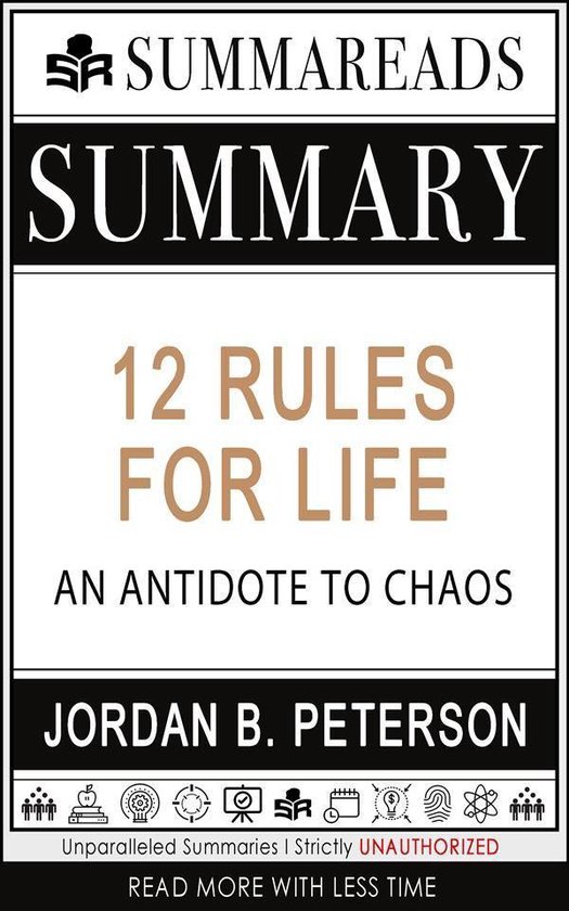Summary of 12 Rules for Life: An Antidote to Chaos by Jordan B. Peterson ( ebook),... | bol.com