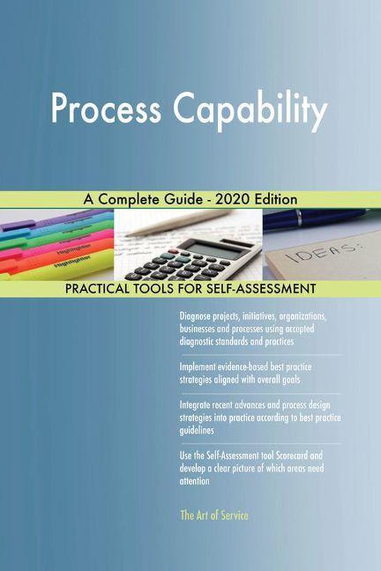 Process Capability A Complete Guide - 2020 Edition (ebook), Gerardus ...