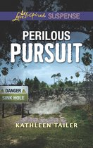 Perilous Pursuit (Mills & Boon Love Inspired Suspense)