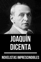 Novelistas Imprescindibles 15 - Novelistas Imprescindibles - Joaquín Dicenta