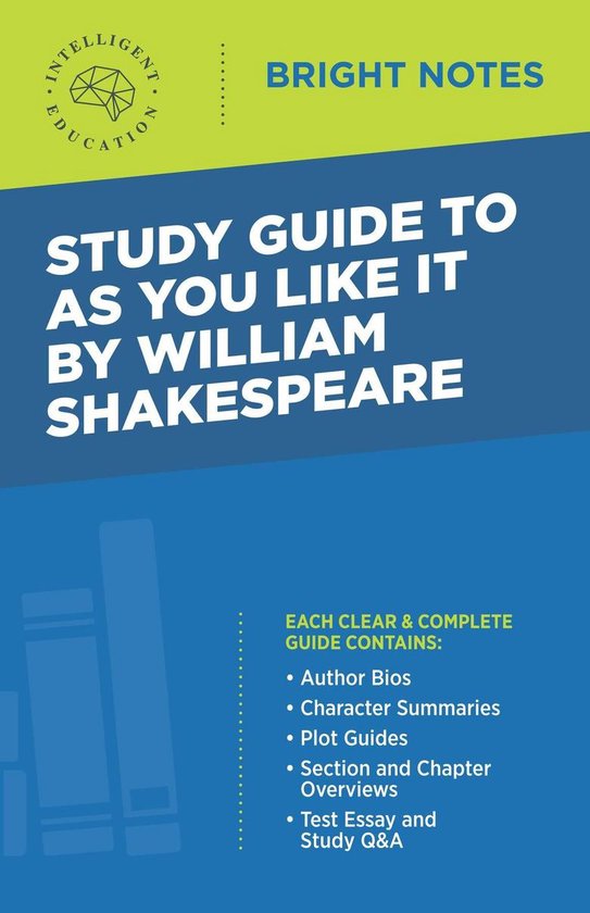 Bright Notes - Study Guide to As You Like It by William Shakespeare ...