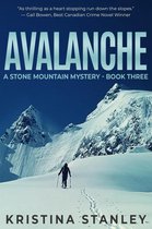 A Stone Mountain Mystery 3 - Avalanche