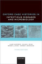 Oxford Case Histories - Oxford Case Histories in Infectious Diseases and Microbiology
