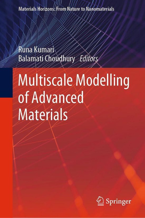 Materials Horizons From Nature to Nanomaterials Multiscale Modelling