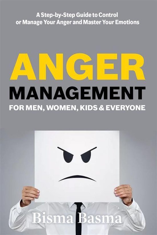Anger Management for Men, Women, Kids and Everyone - cover