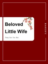 Volume 2 2 - Beloved Little Wife
