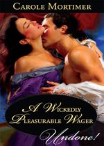A Wickedly Pleasurable Wager (Mills & Boon Historical Undone) (The Copeland Sisters - Book 1)