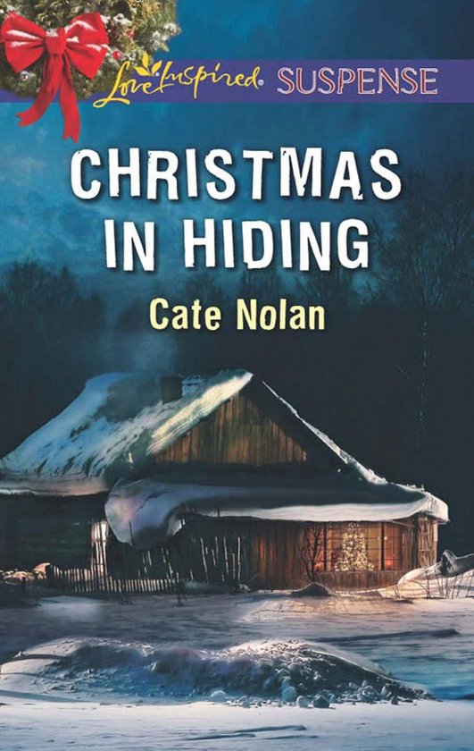 Mills & Boon Love Inspired Suspense - Christmas In Hiding - cover