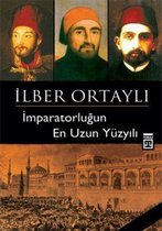 Imparatorlugun En Uzun Yüzyili