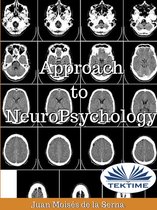 Approach To Neuropsychology