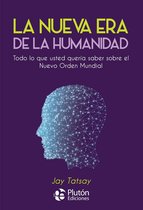 Colección Nueva Era - La Nueva Era de la Humanidad