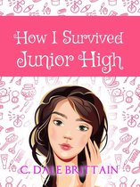 How I Survived Junior High