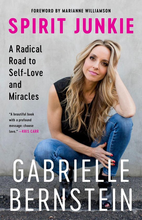 Spirit Junkie (ebook), Gabrielle Bernstein 9780307887412 Boeken