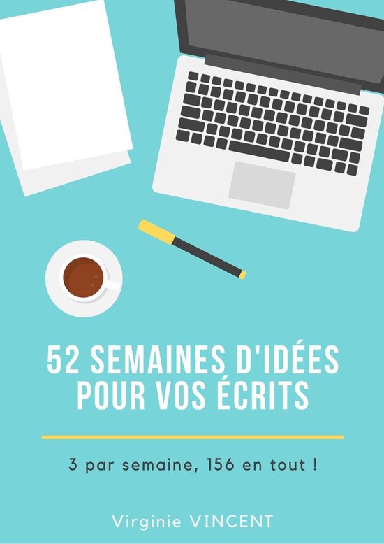 52 semaines d'idées pour vos écrits - cover