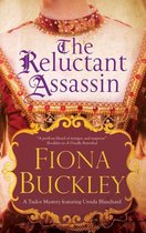 A Tudor mystery featuring Ursula Blanchard 16 - Reluctant Assassin, The