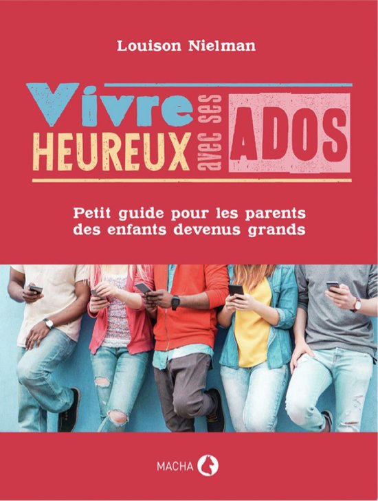 Vivre heureux avec ses ados - cover