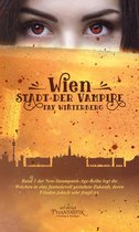 New-Steampunk-Age-Reihe 1 - Wien - Stadt der Vampire
