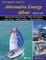 Sun, Wind, & Water 2 - The Captain's Guide to Alternative Energy Afloat - Part 2 of 2