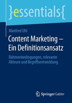 essentials - Content Marketing – Ein Definitionsansatz