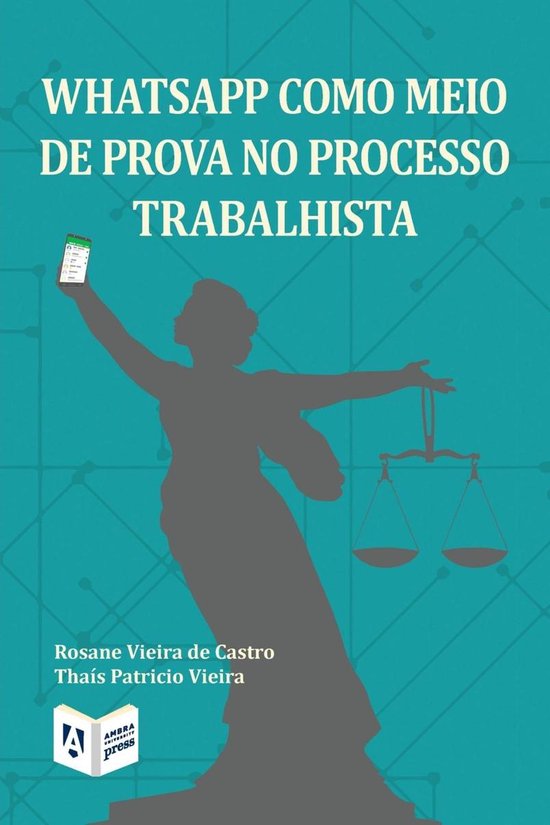 WhatsApp como meio de prova no processo trabalhista - cover