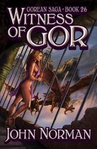 Gorean Saga - Witness of Gor