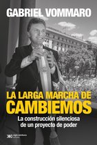 Singular - La larga marcha de Cambiemos