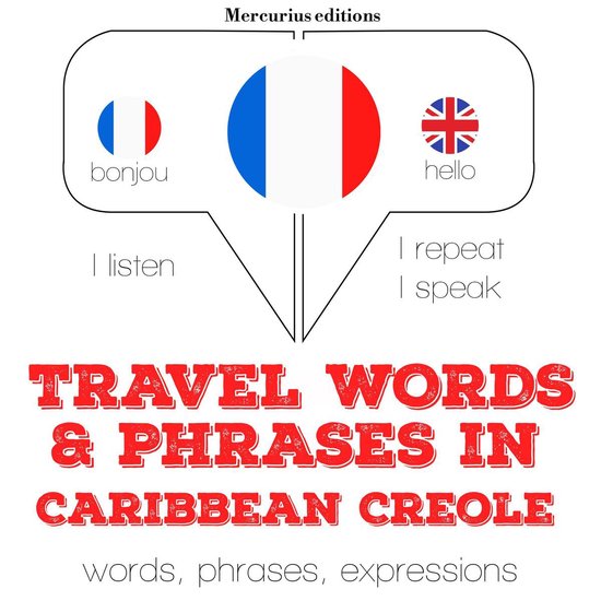 Travel words and phrases in Caribbean Creole - cover