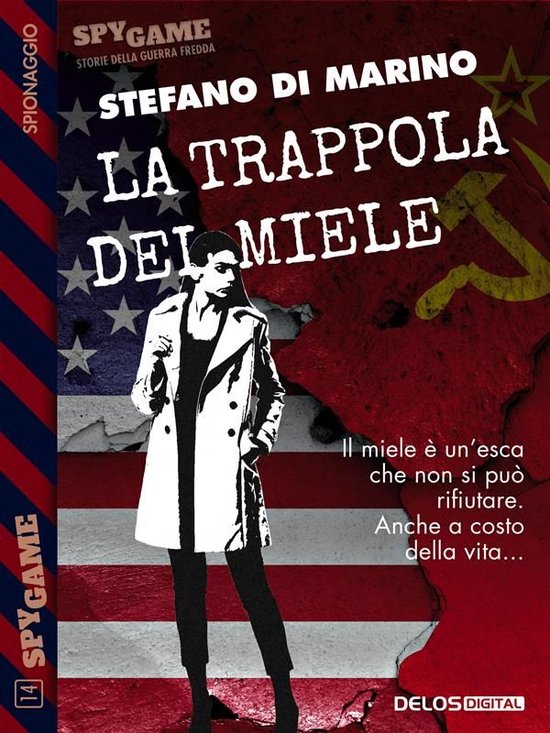 Spy Game 14 - La trappola del miele - cover