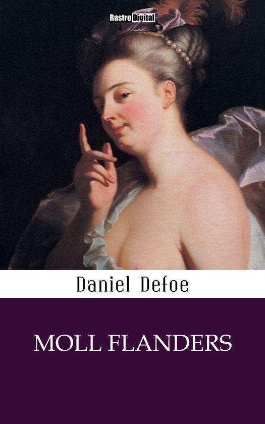Moll Flanders Ebook Daniël Defoe 1230003900826 Boeken Bol 