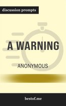Summary: “A Warning" by Anonymous - Discussion Prompts