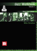 Jazz Workbook, Volume 1 Bass Clef Edition