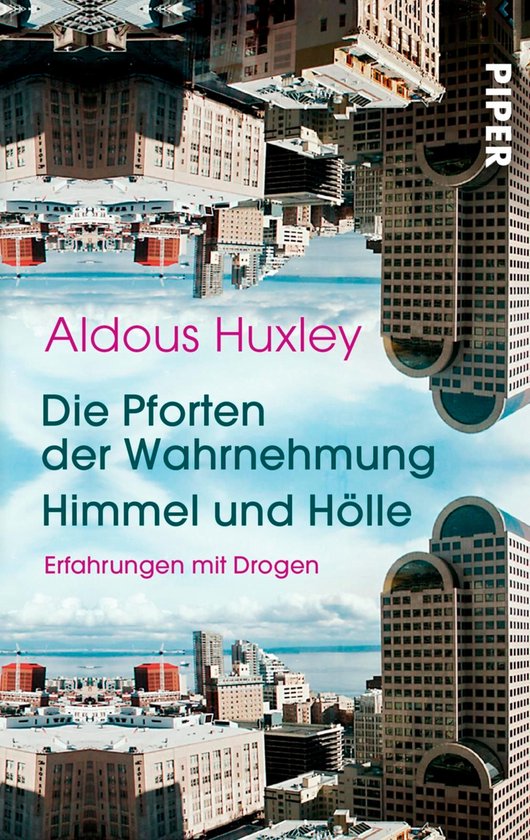 Die Pforten der Wahrnehmung • Himmel und Hölle - cover