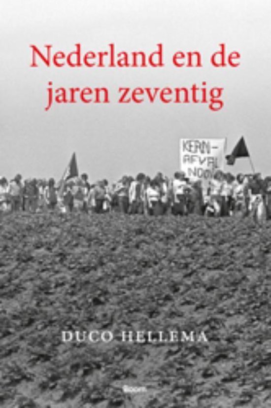 Cover van het boek 'Nederland en de jaren zeventig'