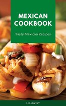 Tasty Mexican 1 - Mexican Cookbook