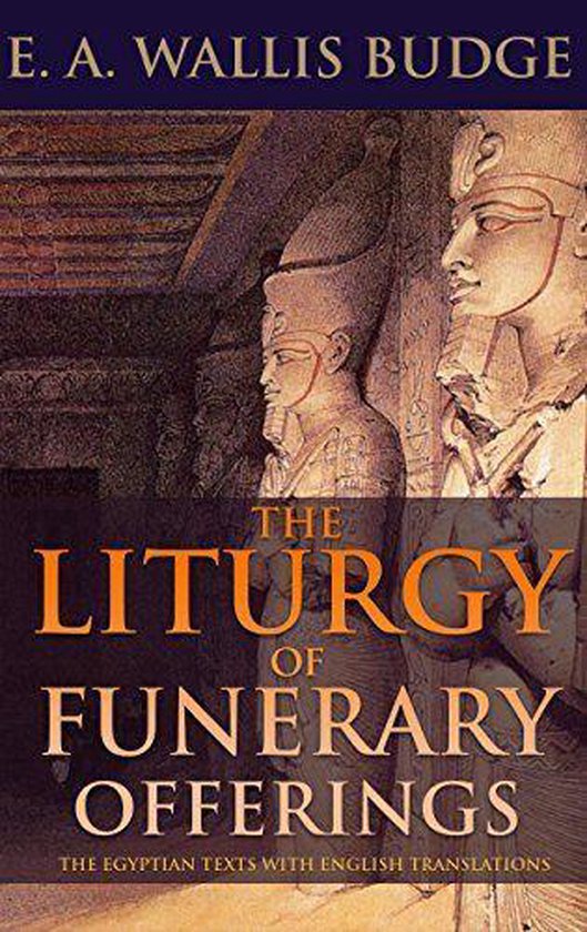 The Liturgy of Funerary Offerings - cover