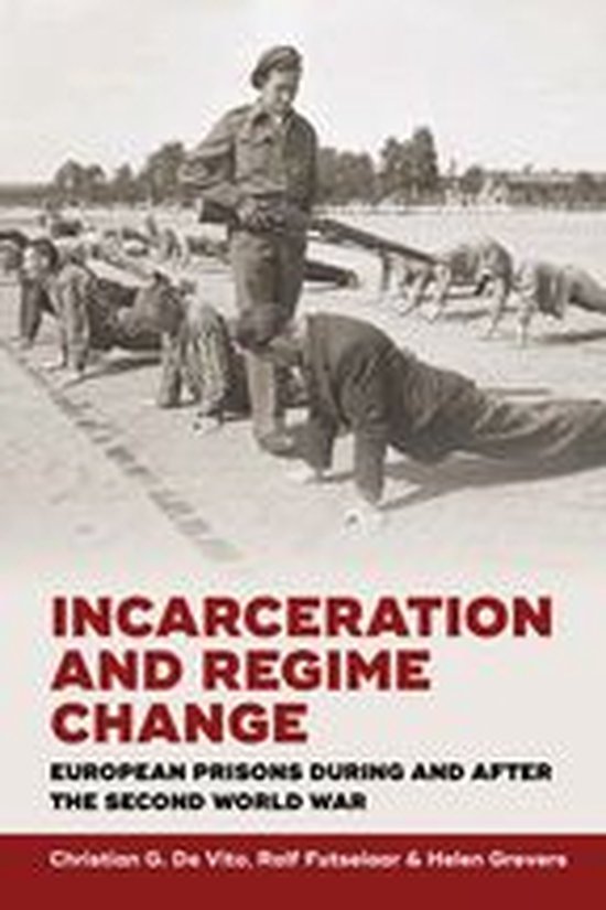 Incarceration and Regime Change - cover