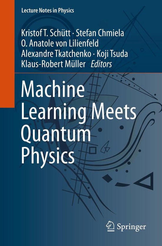 Lecture Notes in Physics 968 - Machine Learning Meets Quantum Physics ...