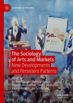 Sociology of the Arts - The Sociology of Arts and Markets