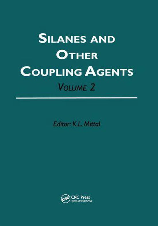 Silanes and Other Coupling Agents, Volume 2 - cover